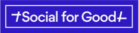 SOCIAL FOR GOOD